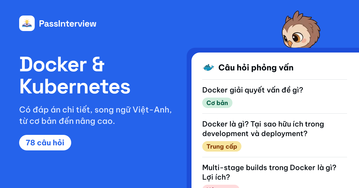 78 câu hỏi phỏng vấn Docker & Kubernetes có đáp án 2026 | Luyện Phỏng Vấn