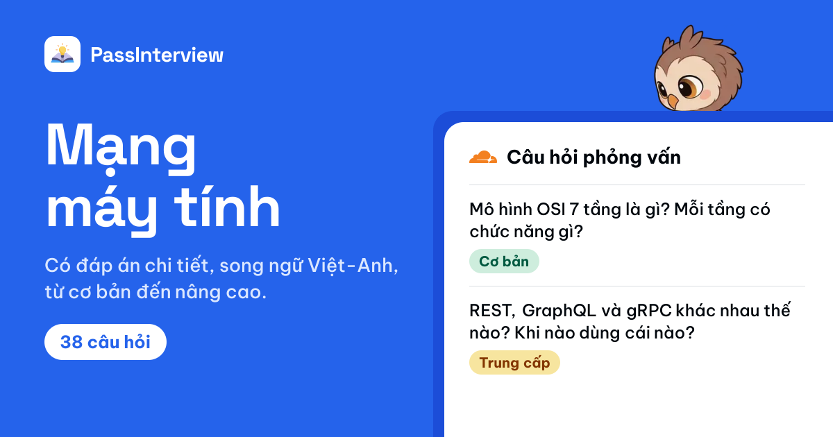 38 câu hỏi phỏng vấn Network có đáp án 2026 | Luyện Phỏng Vấn